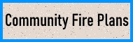 Find a wealth of community fire plans at the MCFPA 